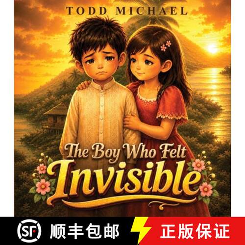 【3-4周达】The Boy Who Felt Invisible [9798996852871]