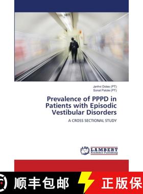 【3-4周达】Prevalence of PPPD in Patients with Episodic Vestibular Disorders [9786207808687]