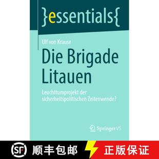 Leuchttumprojekt 9783658461263 4周达 Zeitenwende? sicherheitspolitischen der Litauen Brigade Die