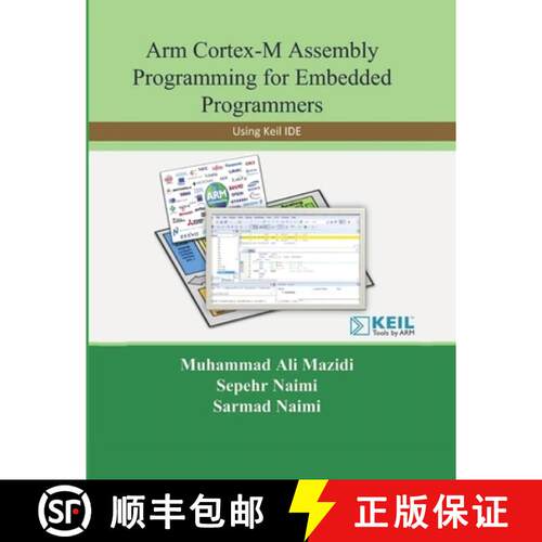 【3-4周达】Arm Cortex-M Assembly Programming for Embedded Programmers: Using Keil [9781970054132]