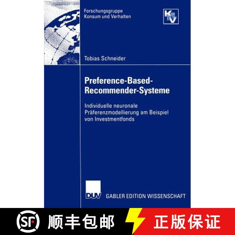 【3-4周达】Preference-Based-Recommender-Systeme : Individuelle neuronale Präferenzmodellierung am Be... [9783824483358]