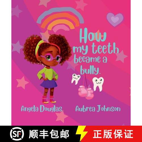 【3-4周达】精装 How my teeth became a bully. [9781088078648]
