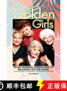 【3-4周达】A Tribute to The Golden Girls: From Sharing Cheesecake to Relaxing on the Lanai [9798887712482]