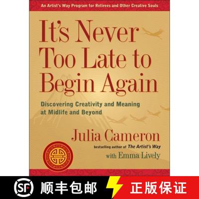 【3-4周达】It's Never Too Late to Begin Again: Discovering Creativity and Meaning at Midlife and Beyond [9780399174216]