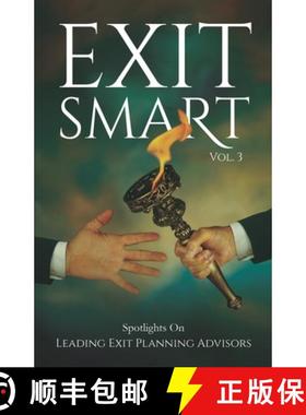 预订 EXIT SMART Vol. 3: Spotlights on Leading Exit Planning Advisors [9781954757271]