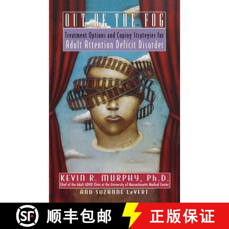 【3-4周达】Out of the Fog: Treatment Options and Strategies for Adult Attention Deficit Disorder [9780786880874]