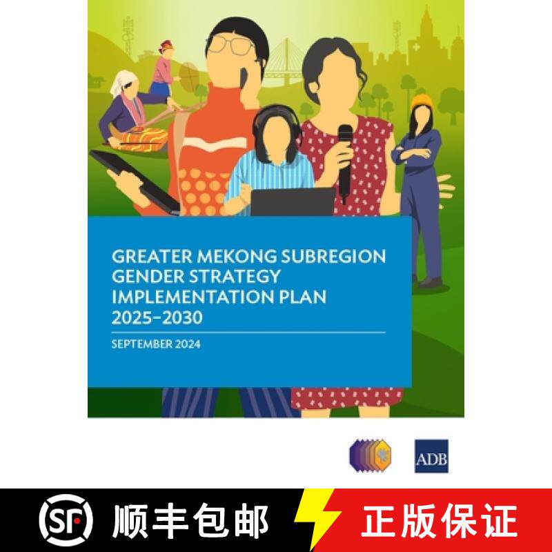 预订 Greater Mekong Subregion Gender Strategy Implementation Plan 2025-2030 [9789292708740]