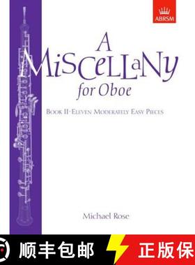 【3-4周达】Miscellany for Oboe, Book II: Eleven moderately easy pieces [9781854724991]