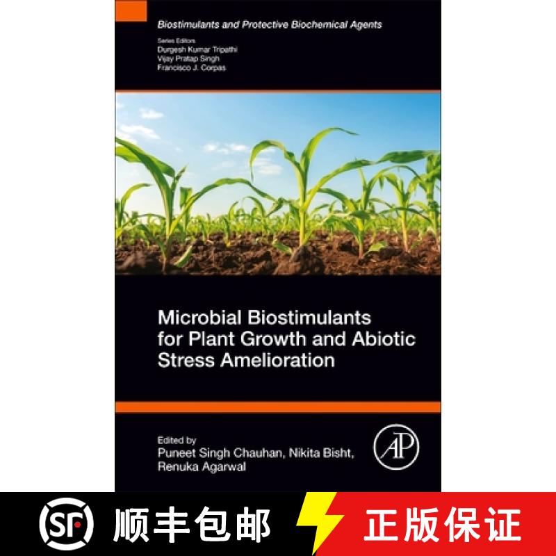 【4周达】Microbial Biostimulants for Plant Growth and Abiotic Stress Amelioration [9780443133183]