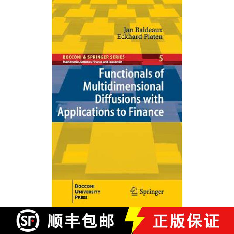 【3-4周达】Functionals of Multidimensional Diffusions with Applications to Finance [9783319007465]