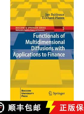 【3-4周达】Functionals of Multidimensional Diffusions with Applications to Finance [9783319007465]