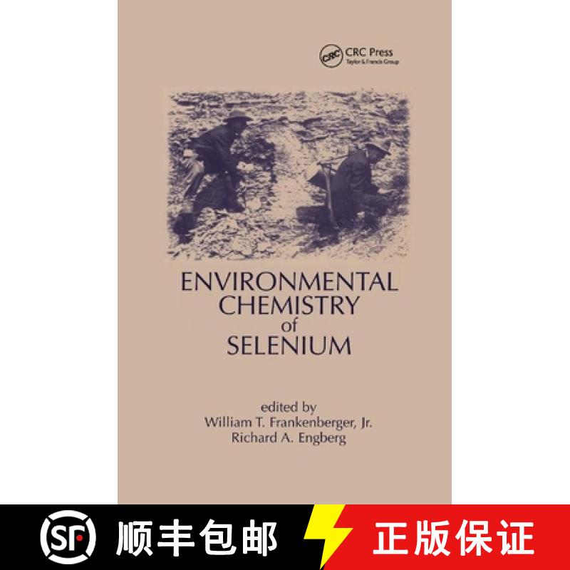 【3-4周达】Environmental Chemistry of Selenium [9780367400651]