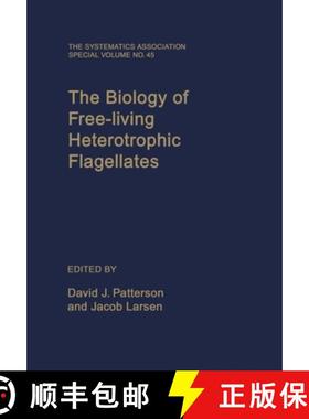 【3-4周达】The Biology of Free-Living Heterotrophic Flagellates [9780198577478]