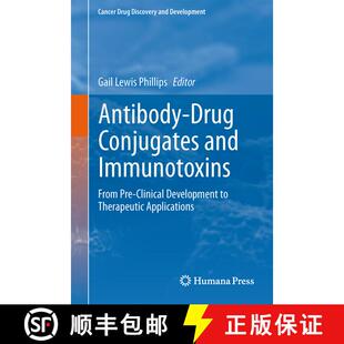 【3-4周达】Antibody-Drug Conjugates and Immunotoxins: From Pre-Clinical Development to Therapeutic Ap... [9781461454557]