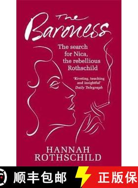 【3-4周达】Baroness: The Search for Nica the Rebellious Rothschild [9781844086054]