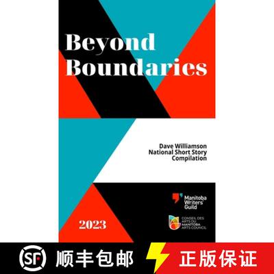 【3-4周达】Beyond Boundaries: 2023 Dave Williamson National Short Story Compilation [9780969252597]