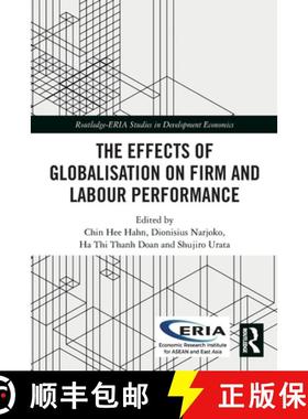【3-4周达】The Effects of Globalisation on Firm and Labour Performance [9780367507107]