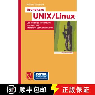 【3-4周达】Grundkurs UNIX/Linux: Das neuartige Medienbuch: Lehrbuch und interaktive Software in Einem [9783528058173]