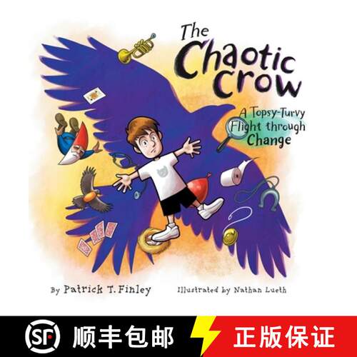【3-4周达】精装 The Chaotic Crow: A Topsy-Turvy Flight through Change [9781610660976]
