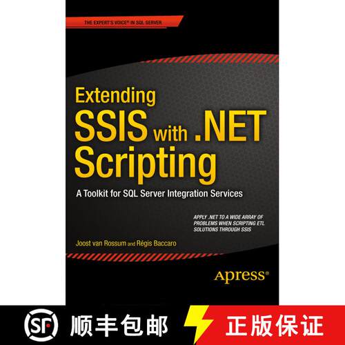 【3-4周达】Extending SSIS with .NET Scripting : A Toolkit for SQL Server Integration Services (1st ed... [9781484206393]