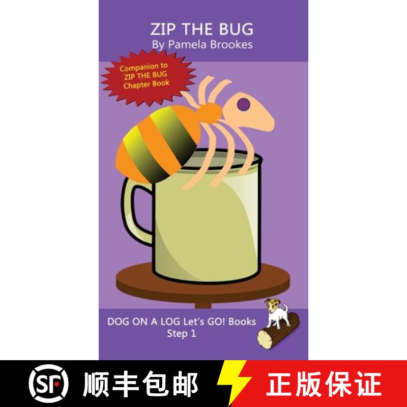 【3-4周达】Zip The Bug: Sound-Out Phonics Books Help Developing Readers, including Students with Dysl... [9781648310546]