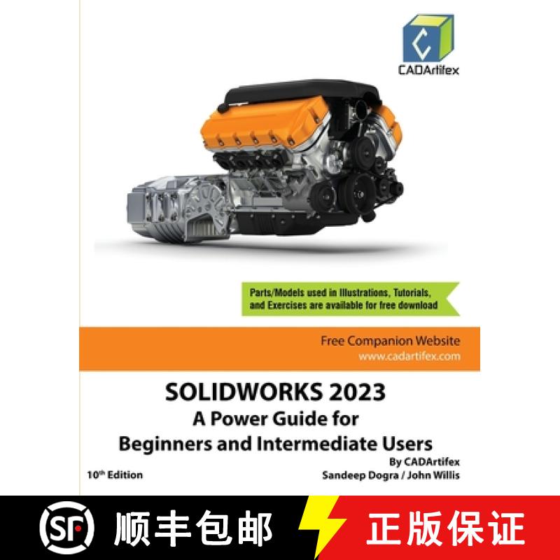 【3-4周达】Solidworks 2023: A Power Guide for Beginners and Intermediate Users [9789394074101]