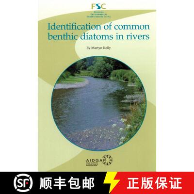 【3-4周达】Identification of Common Benthic Diatoms in Rivers [9781851532087]