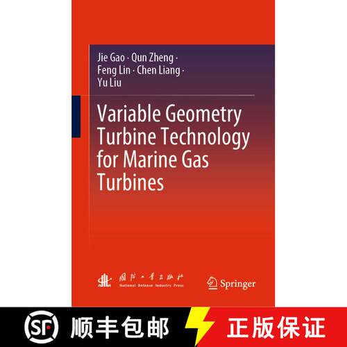 【3-4周达】精装 Variable Geometry Turbine Technology for Marine Gas Turbines [9789811969515]