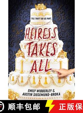 【3-4周达】Heiress Takes All (a Reese's Book Club Pick) [9780316566759]