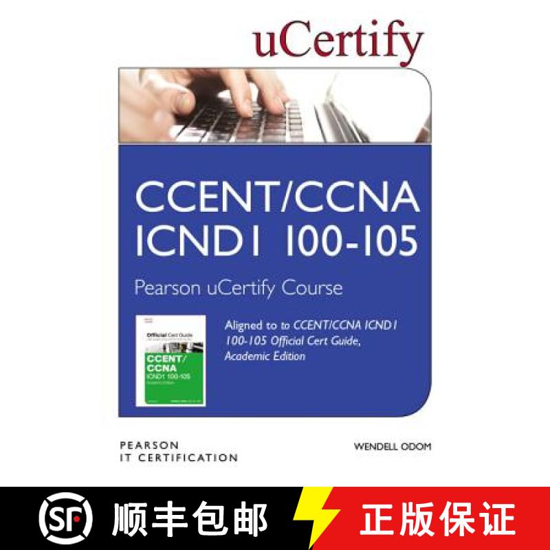 【3-4周达】Ccent/CCNA Icnd1 100-105 Official Cert Guide, Academic Edition Pearson Ucertify Course Stu... [9780134514154]
