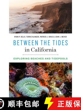 【3-4周达】Between the Tides in California: Exploring Beaches and Tidepools [9780295752372]
