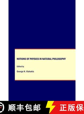 预订 Notions of Physics in Natural Philosophy [9781847184306]