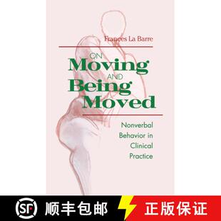 9781138005549 Moved Behavior Nonverbal Practice 4周达 Moving and Clinical Being