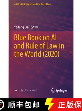 【3-4周达】Blue Book on AI and Rule of Law in the World (2020) [9789811935886]