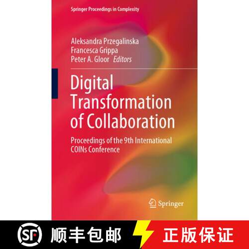 【3-4周达】精装 Digital Transformation of Collaboration : Proceedings of the 9th International COINs ... [9783030489922]
