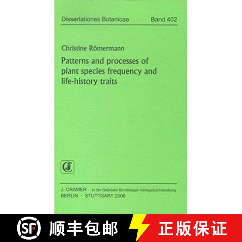 预订 Patterns and Processes of Plant Species Frequency and Life-history Traits [9783443643164]
