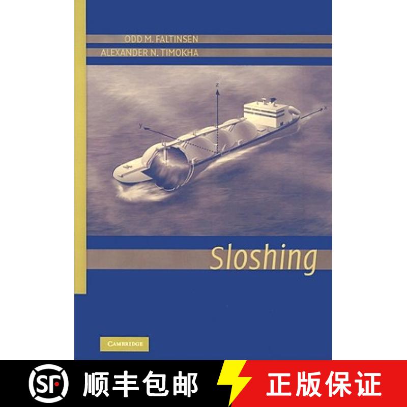 【3-4周达】Sloshing in Ship Tanks Theory and Experiments [9780521881111]