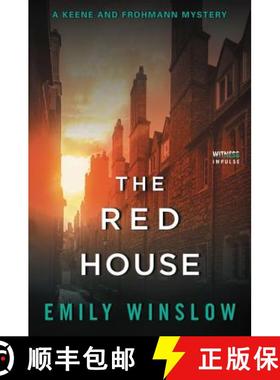 【3-4周达】The Red House: A Keene and Frohmann Mystery [9780062572295]