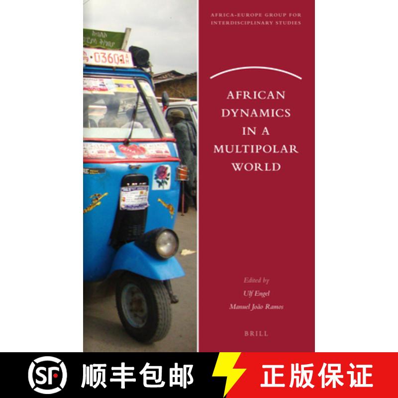 【3-4周达】African Dynamics in a Multipolar World [9789004256040]
