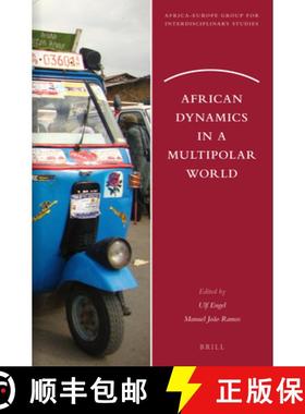 预订 African Dynamics in a Multipolar World [9789004256040]