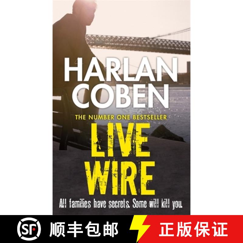 【3-4周达】Live Wire: A gripping thriller from the #1 bestselling creator of hit Netflix show Fool Me... [9781409150589]