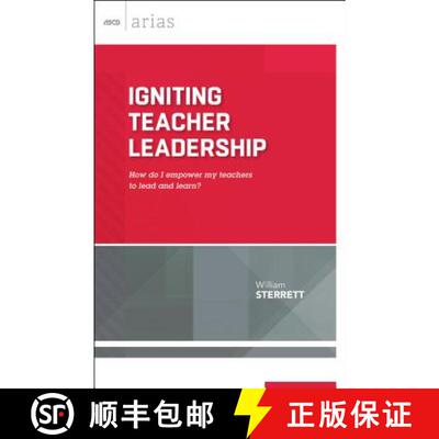【3-4周达】Igniting Teacher Leadership: How Do I Empower My Teachers to Lead and Learn? (ASCD Arias) [9781416621775]