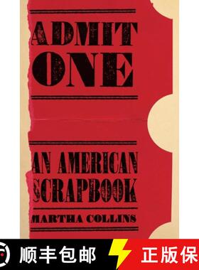【3-4周达】Admit One: An American Scrapbook [9780822964056]