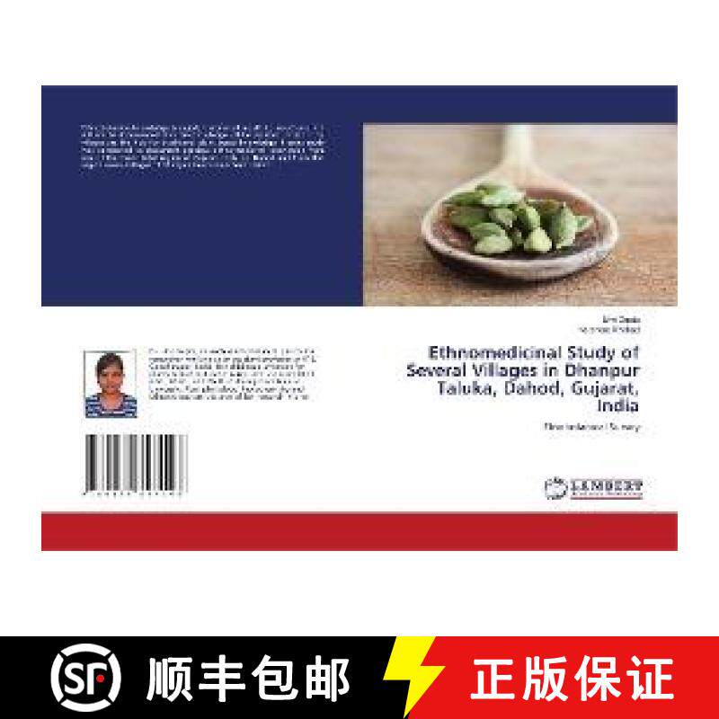 预订 Ethnomedicinal Study of Several Villages in Dhanpur Taluka, Dahod, Gujarat, India [9786139897148]