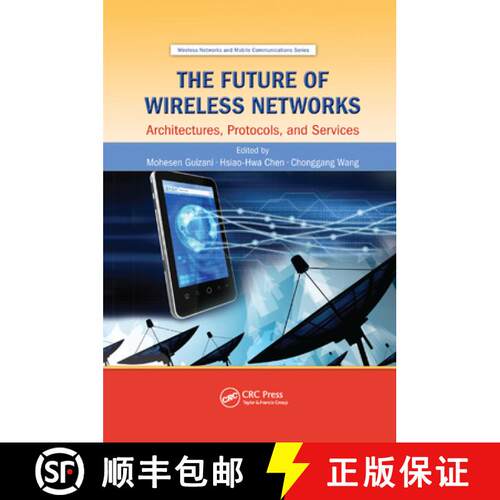 【3-4周达】The Future of Wireless Networks: Architectures, Protocols, and Services [9780367377410]