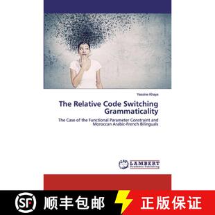 Code Relative Switching Grammaticality 预订 9786200091208 The
