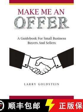 【3-4周达】Make Me An Offer: A Guidebook for Small Business Buyers and Sellers [9780578668963]