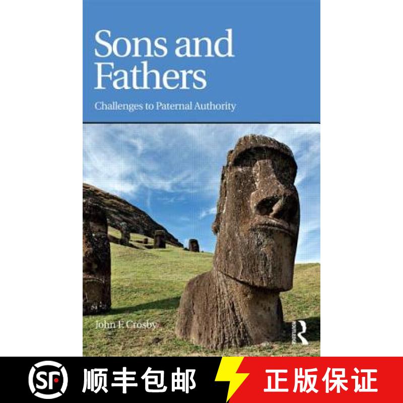 【3-4周达】Sons and Fathers : Challenges to paternal authority [9780415838405]