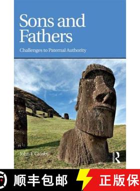 【3-4周达】Sons and Fathers : Challenges to paternal authority [9780415838405]