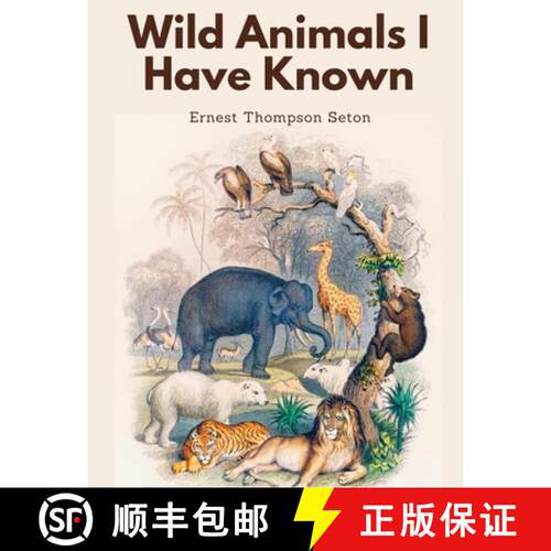 【3-4周达】Wild Animals I Have Known [9781805478928]